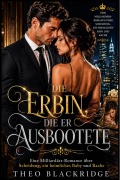 Cover-Bild zum Titel 'Die Erbin, die er ausbootete' von 'Theo Blackridge'