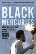 Cover-Bild zum Titel 'Black Mercuries' von 'David K. Wiggins, Kevin B. Witherspoon, Mark Dyreson'