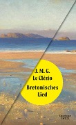 Cover-Bild zum Titel 'Bretonisches Lied' von 'J. M. G. Le Clézio'
