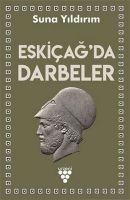 Eskicagda Darbeler - Suna Yildirim