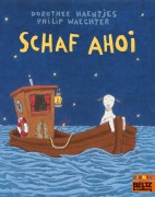 Cover-Bild zum Titel 'Schaf ahoi' von 'Philip Waechter, Dorothee Haentjes'