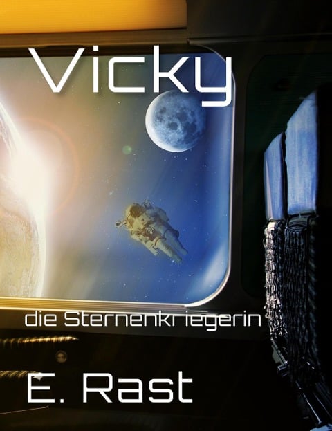 Vicky, die Sternenkriegerin - Erich Rast