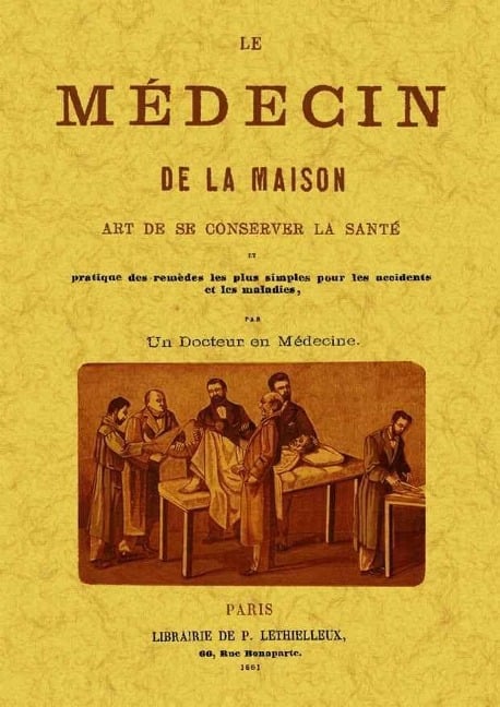 Le medecin de la maison - 