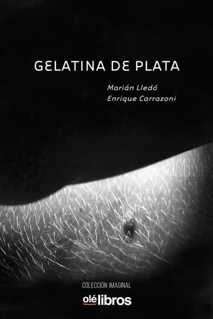 Gelatina de Plata - Marian Lledo