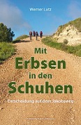 Cover-Bild zum Titel 'Mit Erbsen in den Schuhen' von 'Werner Lutz'