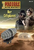 Cover-Bild zum Titel 'Maddrax 540' von 'Oliver Müller'