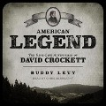 American Legend: The Real-Life Adventures of David Crockett - Buddy Levy
