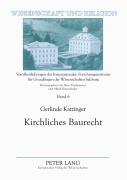 Cover-Bild zum Titel 'Kirchliches Baurecht' von 'Gerlinde Katzinger'