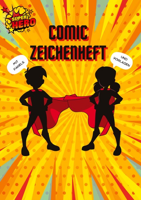 Comic Zeichenheft für Kinder - Berit Mey