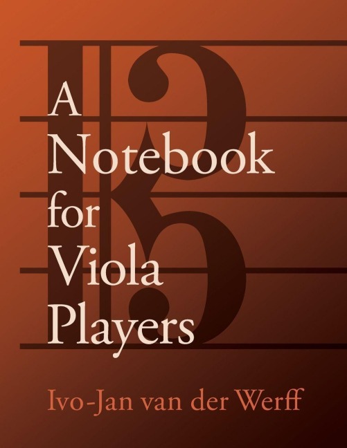 Notebook for Viola Players - Ivo-Jan van der Werff