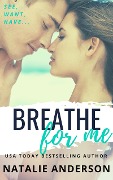 Cover-Bild zum Titel 'Breathe For Me (Be for Me: Xander)' von 'Natalie Anderson'