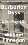 Cover-Bild zum Titel 'Barbarian Days' von 'William Finnegan'