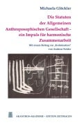 Cover-Bild zum Titel 'Die Statuten der Allgemeinen Anthroposophischen Gesellschaft' von 'Michaela Glöckler'