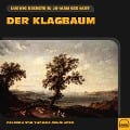 Cover-Bild zum Titel 'Der Klagbaum' von 'Ludwig Bechstein, Johann Gebhart'