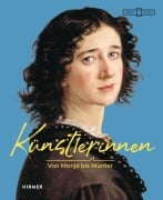 Cover-Bild zum Titel 'Künstlerinnen! - Von Monjé bis Münter' von ''