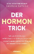 Der Hormon-Trick - Davinia Taylor