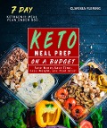 Keto Meal Prep On a Budget - Clarissa Fleming