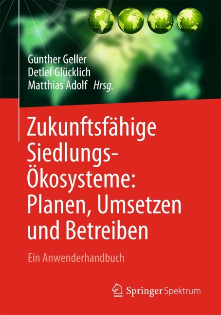 Zukunftsfähige Siedlungsökosysteme - 