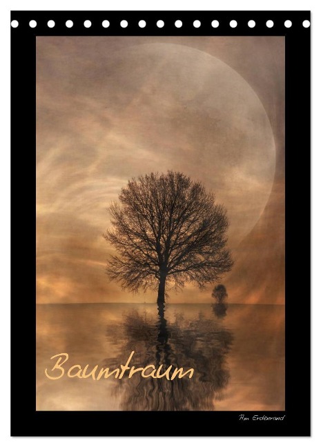 Baumtraum (Tischkalender 2024 DIN A5 hoch), CALVENDO Monatskalender - manhART manhART