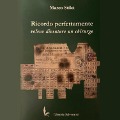 Cover-Bild zum Titel 'Ricordo perfettamente volevo fare il chirurgo' von 'Marco Stilci'