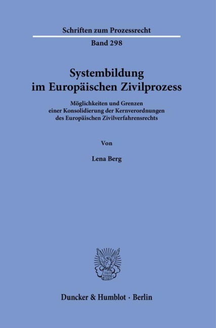 Systembildung im Europäischen Zivilprozess - Lena Berg