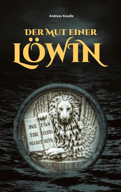 Der Mut einer Löwin - Andreas Krauße