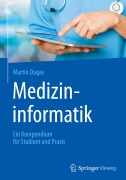 Cover-Bild zum Titel 'Medizininformatik' von 'Martin Dugas'