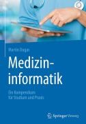 Cover-Bild zum Titel 'Medizininformatik' von 'Martin Dugas'