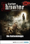 Cover-Bild zum Titel 'Dorian Hunter 25 - Horror-Serie' von 'Ernst Vlcek'