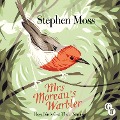 Cover-Bild zum Titel 'Mrs Moreau's Warbler' von 'Stephen Moss'