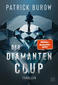 Cover-Bild zum Titel 'Der Diamanten-Coup' von 'Patrick Burow'