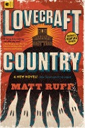 Cover-Bild zum Titel 'Lovecraft Country' von 'Matt Ruff'