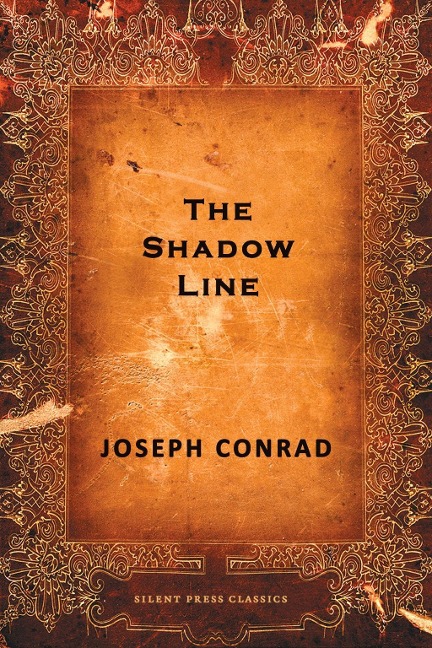 The Shadow Line - Joseph Conrad