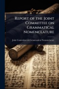 Cover-Bild zum Titel 'Report of the Joint Committee on Grammatical Nomenclature' von ''