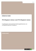 Cover-Bild zum Titel 'Privilegium minus und Privilegium maius' von 'Katharina Soder'