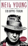 Cover-Bild zum Titel 'Ein Hippie-Traum' von 'Neil Young'