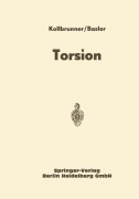Cover-Bild zum Titel 'Torsion' von 'Curt Friedrich Kollbrunner, Konrad Basler'