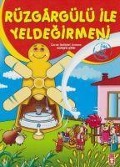 Cover-Bild zum Titel 'Rüzgargülü Ile Yeldegirmeni' von 'Nursen Sirin'