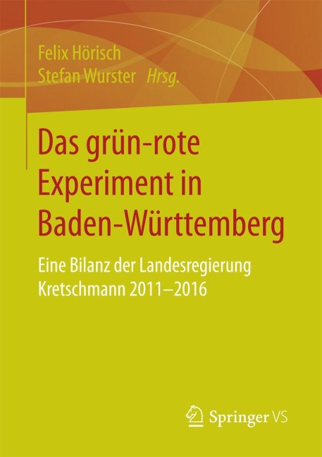 Das grün¿rote Experiment in Baden-Württemberg - 