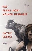 Cover-Bild zum Titel 'Das ferne Dorf meiner Kindheit' von 'Yavuz Ekinci'
