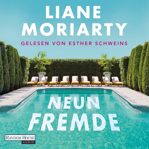 Neun Fremde - Liane Moriarty
