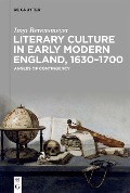 Cover-Bild zum Titel 'Literary Culture in Early Modern England, 1630-1700' von 'Ingo Berensmeyer'
