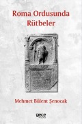 Cover-Bild zum Titel 'Roma Ordusunda Rütbeler' von 'Mehmet Bülent senocak'