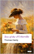 Cover-Bild zum Titel 'Tess of the d'Urbervilles - Thomas Hardy' von 'Thomas Hardy'