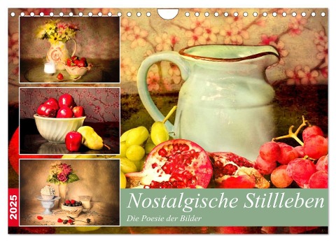 Nostalgische Stillleben. Die Poesie der Bilder (Wandkalender 2025 DIN A4 quer), CALVENDO Monatskalender - Rose Hurley