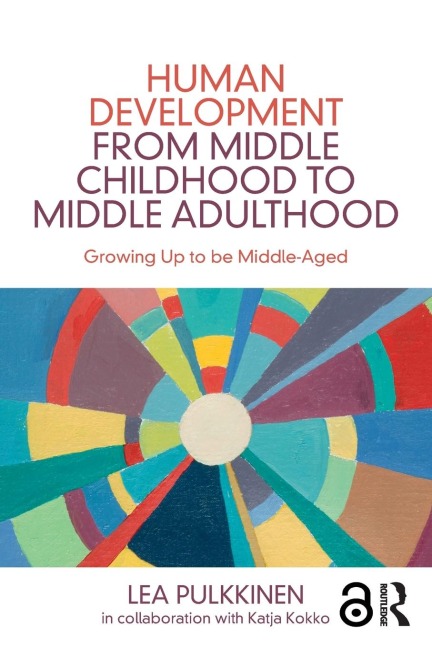 Human Development from Middle Childhood to Middle Adulthood - Lea Pulkkinen