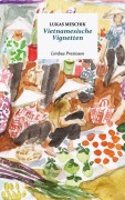 Cover-Bild zum Titel 'Vietnamesische Vignetten' von 'Lukas Meschik'