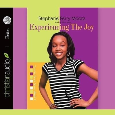Experiencing the Joy Lib/E - Stephanie Perry Moore
