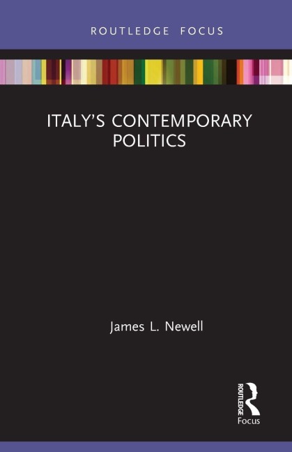 Italy's Contemporary Politics - James Newell