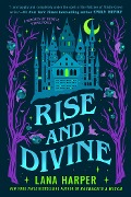 Rise and Divine - Lana Harper